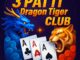 Dragon Tiger Club | Dragon Tiger Club Download | Download Dragon Tiger Club Game | 3 Patti Dragon Tiger Club APk